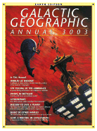 Galactic Geographic Annual 3003: Earth Edition