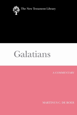 Galatians: A Commentary - de Boer, Martinus C