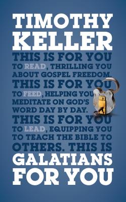 Galatians for You - Keller, Timothy