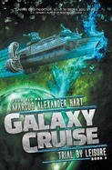 Galaxy Cruise: Trial by Leisure
