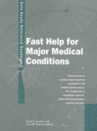 Gale Ready Reference Handbooks: Fast Help for Major Medical Conditions Vol 2