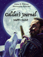 Galileo's Journal: 1609 - 1610