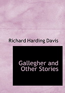 Gallegher and Other Stories