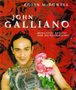 Galliano: Romantic, Realist and Revolutionary