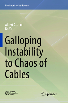 Galloping Instability to Chaos of Cables - Luo, Albert C. J., and Yu, Bo