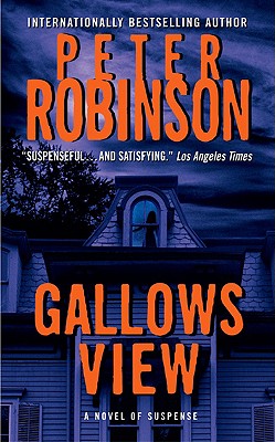 Gallows View: The First Inspector Banks Mystery - Robinson, Peter