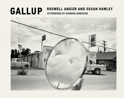 Gallup - Angier, Roswell, and Hawley, Susan, and Emerson, Ramona (Afterword by)