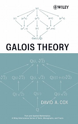 Galois Theory - Cox, David A, PH.D.