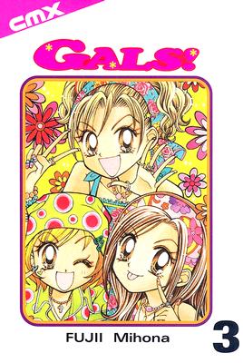 Gals!: Volume 3 - Fujii, Mihona