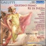 Galuppi: Gustavo Primo Re di Svezia