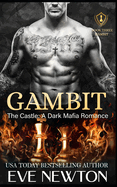 Gambit: A Dark College Reverse Harem