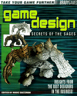 Game Design: Secrets of the Sages