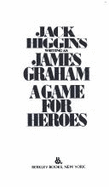 Game for Heroes