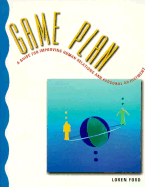Game Plan: A Guide for Improving Human Relations and Personal Adjustment