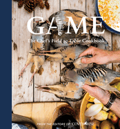 Game: The Chef's Field to Table Cookbook