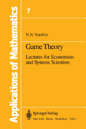 Game Theory: Lectures for Economists and Systems Scientists