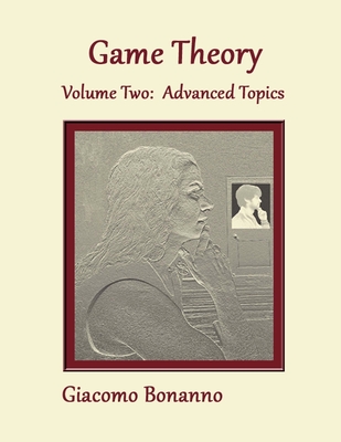 Game Theory. Volume 2 - Bonanno, Giacomo
