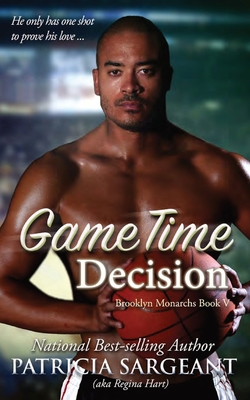 Game Time Decision: Brooklyn Monarchs, Book V - Sargeant, Patricia