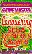 Gamemasters: Conquering Sega Genesis Games - Rovin, Jeff