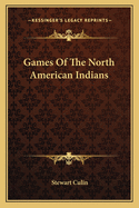 Games Of The North American Indians