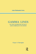 Gamma-Lines: On the Geometry of Real and Complex Functions