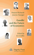 Gandhi and the Future of Economics