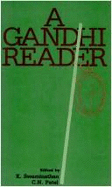 Gandhi Reader - Swaminathan, K. (Editor), and Patel, C.N. (Editor)