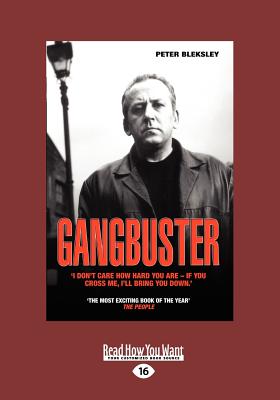 Gangbuster - Bleksley, Peter