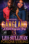 Gangland 3: A Real Chicago Love Story