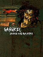 Gangrel: Savage and Macabre