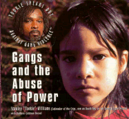 Gangs and the Abuse of Power