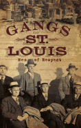 Gangs of St. Louis: Men of Respect