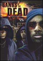 Gangs of the Dead [Conservative Cover] - 