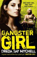 Gangster Girl: An unputdownable, gritty crime thriller (Gangland Girls Book 2)
