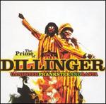 Gangster Prankster & Rasta: The Prime of Dillinger