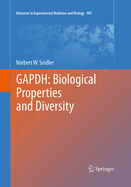 Gapdh: Biological Properties and Diversity