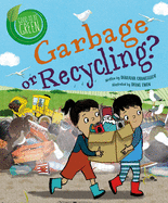Garbage or Recycling?