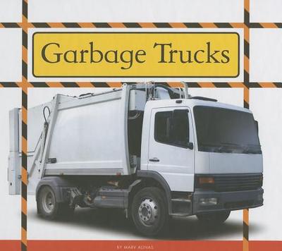 Garbage Trucks - Alinas, Marv
