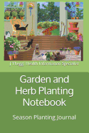 Garden and Herb Planting Notebook