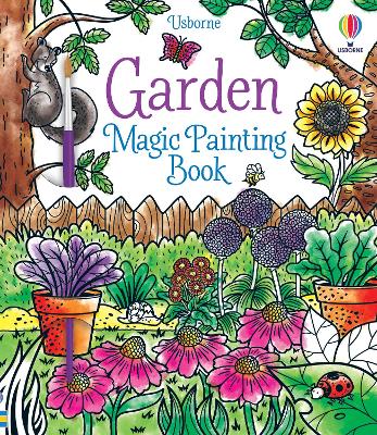 Garden Magic Painting Book - Wheatley, Abigail