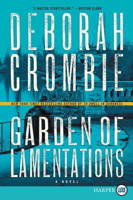 Garden of Lamentations - Crombie, Deborah