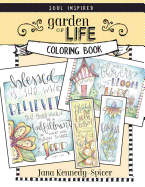 Garden of Life: A Soul Inspired Color Book