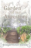 Garden of my ancestors