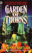 Garden of Thorns - Carl, Lillian Stewart