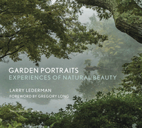 Garden Portraits: Experiences of Natural Beauty