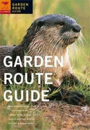 Garden Route Guide: From Still Bay to Storms River