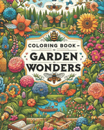 Garden Wonders Coloring Book: Creative Nature Illustrations, Large Size Print, One-sided Images