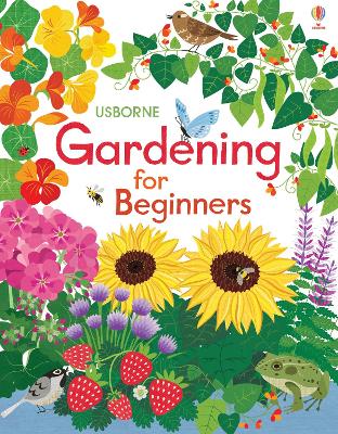 Gardening for Beginners - Wheatley, Abigail, and Bone, Emily