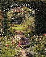 Gardening for Pleasure: A Practical Guide to the Essential Skills