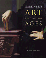 Gardner S Art Through the Ages (Non-Infotrac Version)